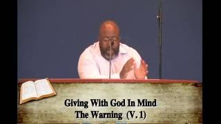 Antioch Christian Fellowship (Corinth, Texas) Giving With God In Mind (Matt. 6:1-4).07172016