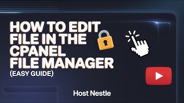How to Edit file in the cPanel File Manager with Host Nestle