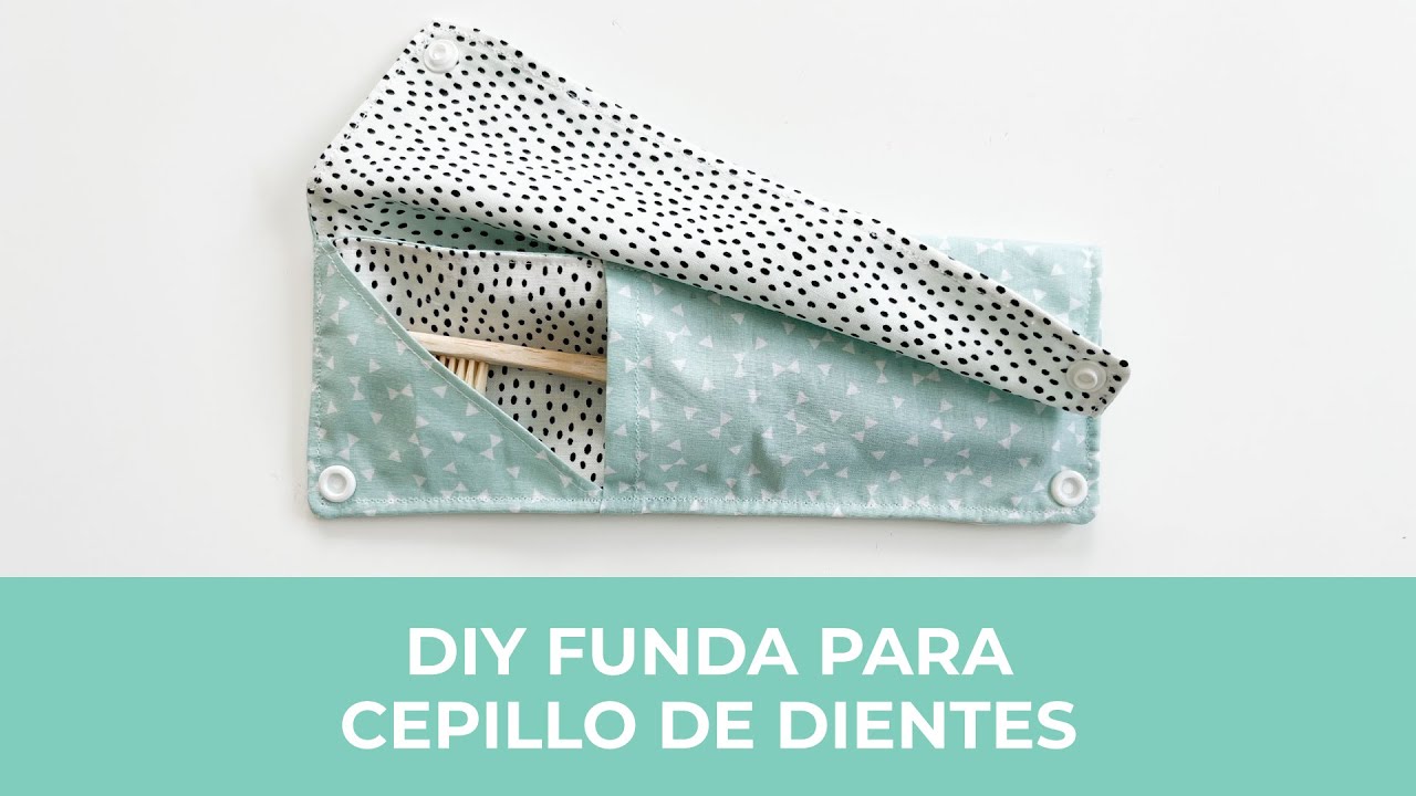 Cómo coser una funda para cepillo de dientes