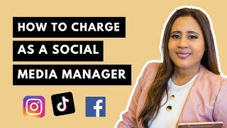 How to Charge HIGH PRICES - As a Social Media Manager - Rates for 10k a Month