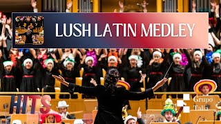 💃🎺 Lush Latin Medley | Hits Sinfónicos · Grupo Talía