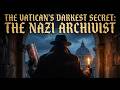The Vatican's Darkest Secret: The Nazi Who Saved The World | Cinematic Audio Story (Part 2)
