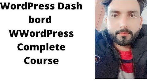 WordPress Dashboard/ WordPres Complete Course part No 3 Urdu Hindi tutorial