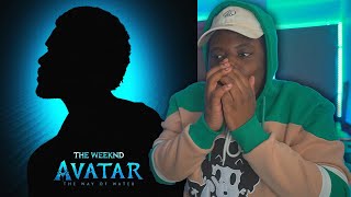 The Weeknd "Nothing Is Lost" REACTION | Avatar: The Way of Water Soundtrack