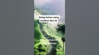 setiap keluar uang amalkan doa ini