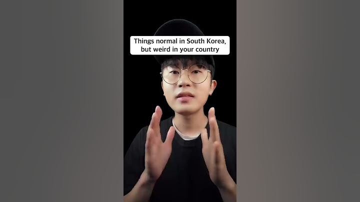 Věci normální v Jižní Koreji, ale divné ve vaší zemi