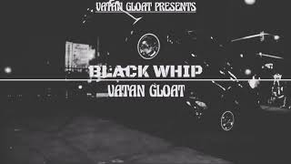 Download Lagu Black Whip (Official Audio) | Vatan Gloat | VenomXus | Amandeep | Latest Punjabi Songs 2022 MP3
