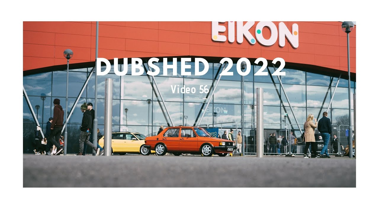 Dubshed 2022