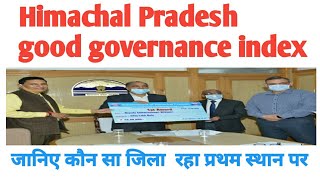 Himachal pradesh  good governance  index annual report  2019 || Alix Smith