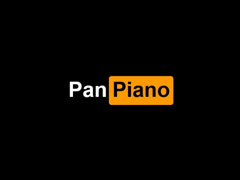 Pan Piano ( ͡° ͜ʖ ͡°) (PH Theme - See You Again)