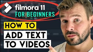 Filmora 11 Tutorial For Beginners How To Add Text To Your Videos [TITLE EFFECTS]