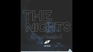 Avicii - The Nights (Shortened)