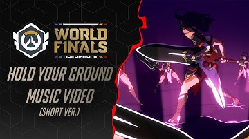 "Hold Your Ground" Music Video (Short Ver.) | OWCS World Finals Anthem | Overwatch 2