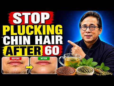 Stop Plucking Chin Hair After 60 — These 3 Foods Block DHT at the Root Dr. William Li