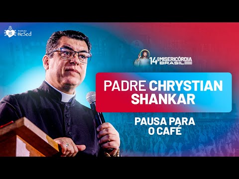 Pausa para o café com Padre Chrystian Shankar no Misericórdia Brasil 2025 - Hesed