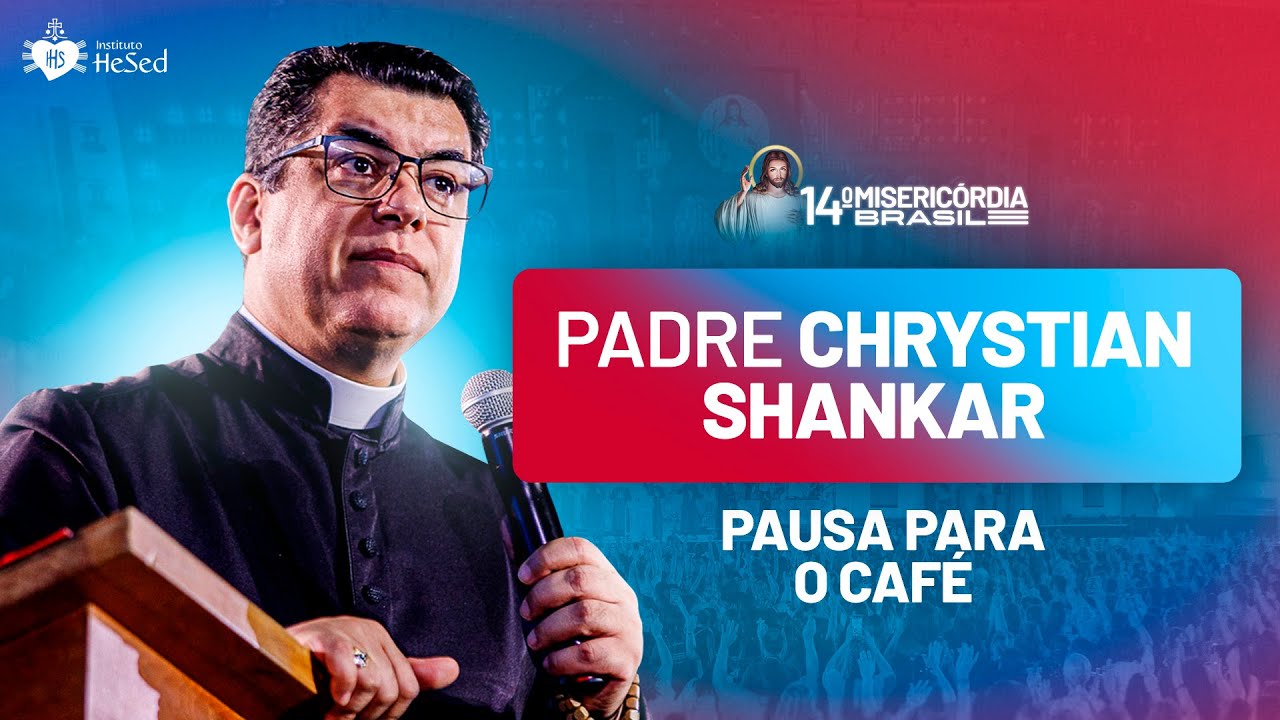 Pausa para o café com Padre Chrystian Shankar no Misericórdia Brasil 2025 - Hesed