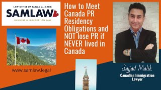How to meet Canada PR Residency Obligations and not lose the status?