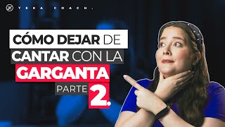 CANTA CON EL DIAFRAGMA NO CON LA GARGANTA | APRENDE A CANTAR SIN DOLOR | PARTE II | YEKA COACH