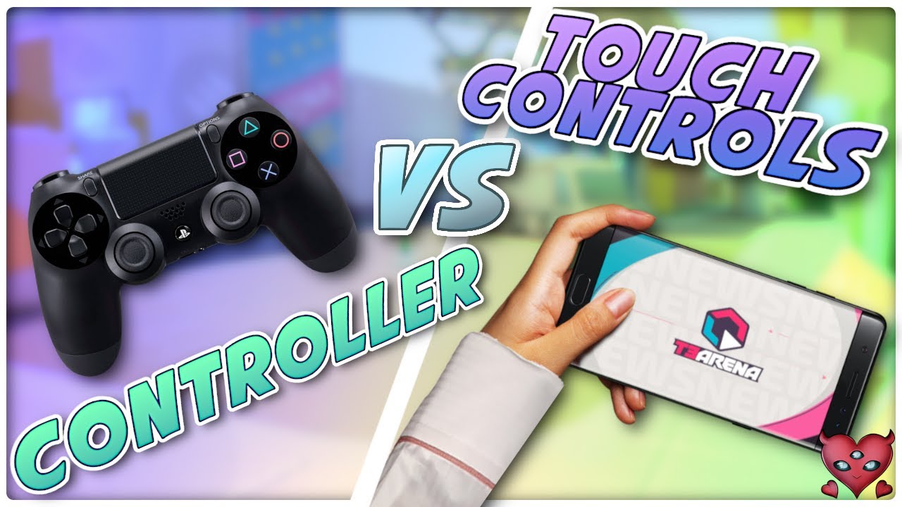 TOUCH CONTROLS VS CONTROLLER IN T3 ARENA