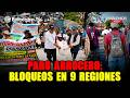 Paro arrocero: bloqueos en 9 regiones #HablemosPerú
