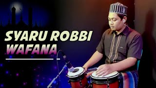 REQUEST SUBSCRIBER ! SYAHRU ROBBI WAFANA VERSI KOPLO