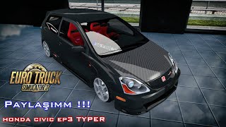 ["ets2", "euro truck simulator 2", "american truck simulator", "honda", "civic", "ep3", "typyer", "honda civic ep3 typer", "varex", "ets2 varex"]