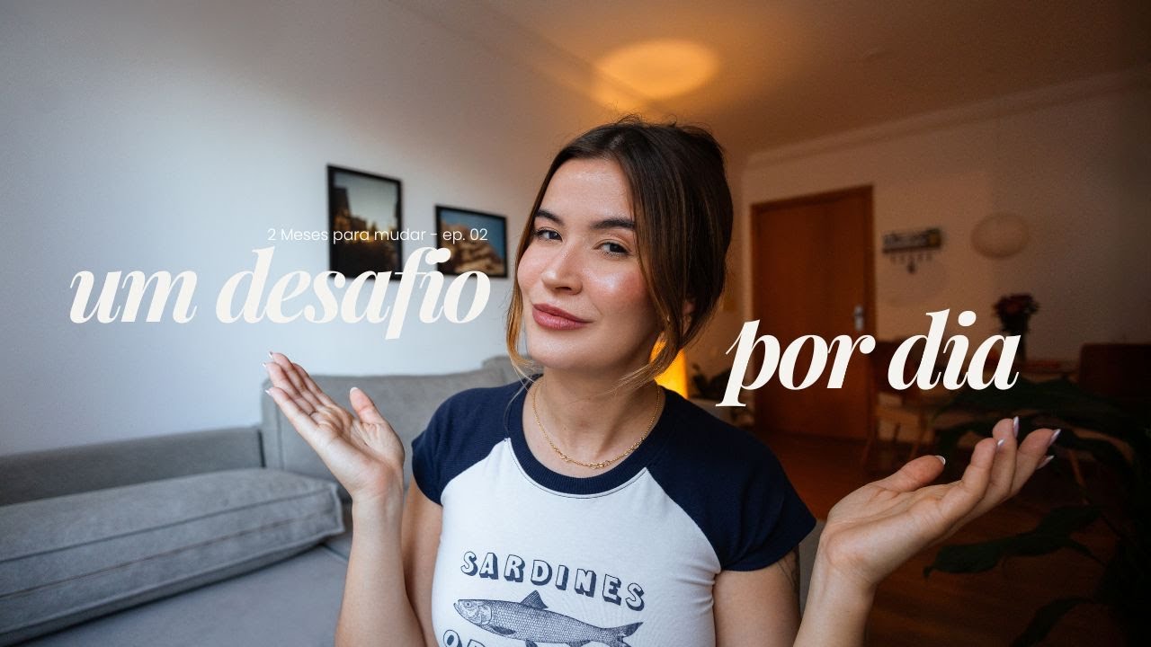 60 dias pra mudar de vida: um desafio leve pra alcançar suas metas até o fim do ano | Ep. 02