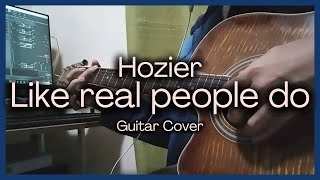 Like Real People Do - Hozier (Guitar Cover)