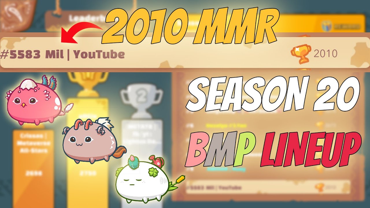 BMP Gameplay | 2010 MMR Season 20 | Axie Infinity - Arena #61