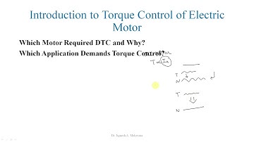 What is Direct Torque Control of Electric Motor? Why and When it Required?