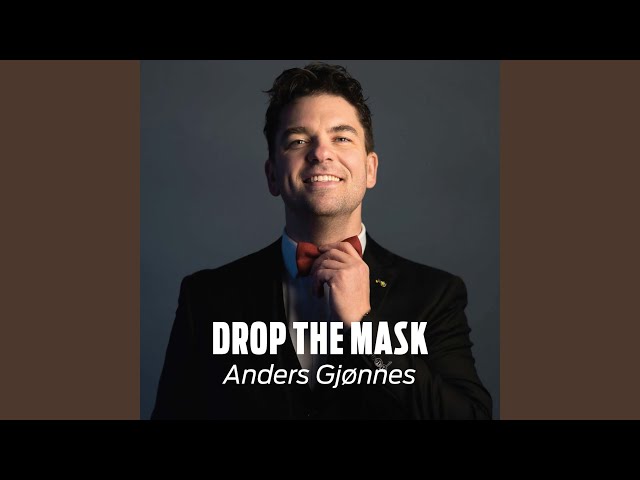Drop the Mask