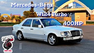 Полный обзор на проект: Mercedes-Benz W124 Turbo 400HP
