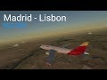 A320-200 Iberia | Madrid (LEMD) - Lisbon (LPPT) | 1h 18min | Flight #6 IB3108