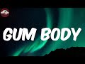 Gum Body (Lyrics/Paroles) - Burna Boy