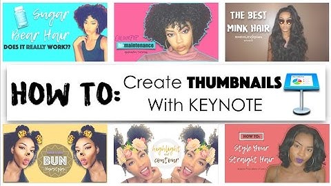 HOW TO CREATE A THUMBNAIL WITH KEYNOTE ! QUICK AND EASY!!
