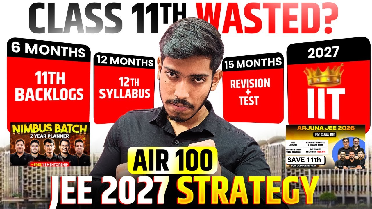 JEE 2027: Crack IIT in Next 1.5 Years🔥| Complete ROADMAP for JEE 2027 ...
