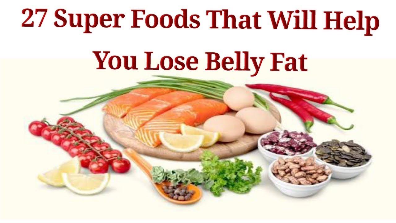 foods that help you lose belly fat