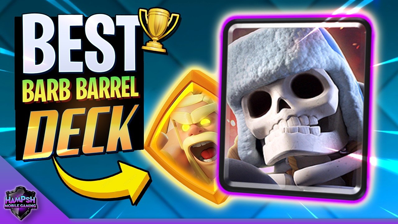 BEST Hero Barb Barrel Deck😳 Giant Skeleton is OP