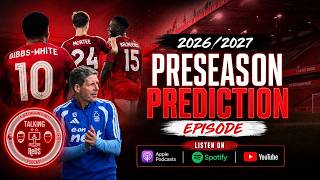 The Talking Reds 2026/27 Season Predictions Show!