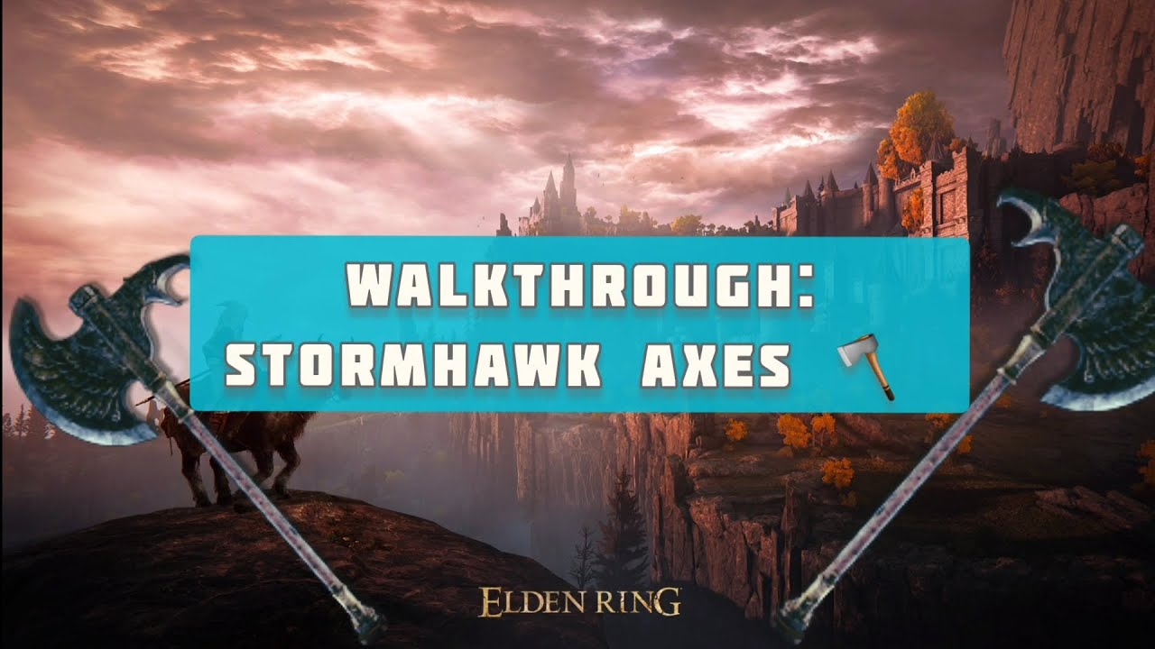 [Elden Ring] Stormhawk Axe Locations 🪓⚡️(Nephali's Thunder Axes) YouTube