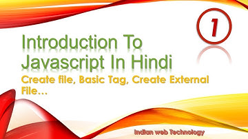 Introduction to javascript  hindi | basic Tags | javascript tutorial | in hindi | learn javascript