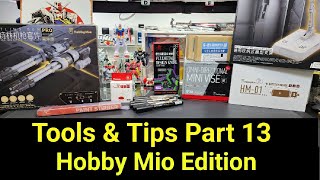 Tools & Tips  Part 13  Hobby Mio Edition   Robot Kai  Model Building accessories