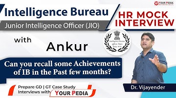 HR Mock interview for Intelligence bureau (JIO) |  IB JIO interviews Preparation with YourPedia