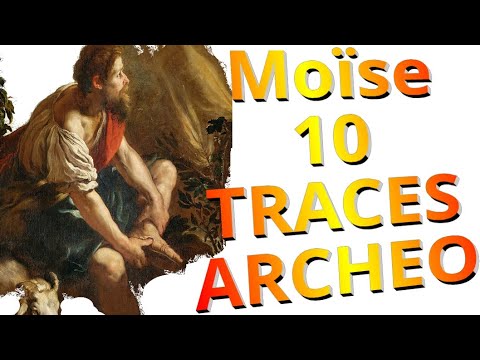 Moïse 10 traces archéologiques de l'Exode. (TOUT NOUVEAU)