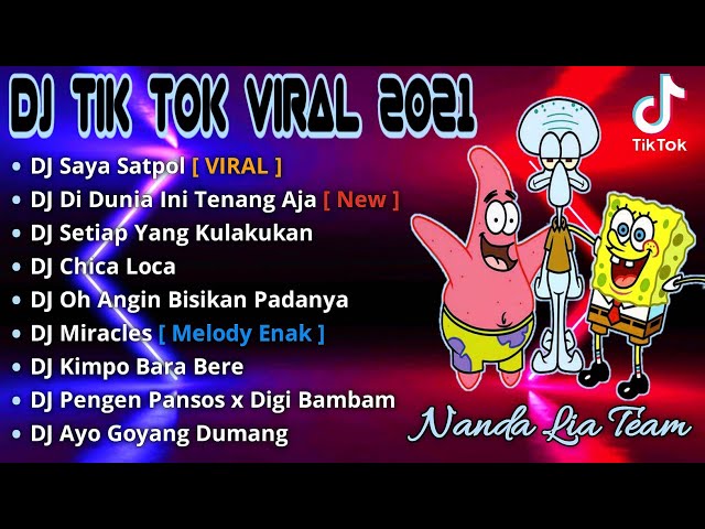 DJ TIKTOK TERBARU 2021 - DJ SAYA SATPOL TIKTOK VIRAL REMIX TERBARU 2021 class=