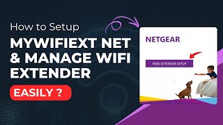How to Setup Mywifiext net & Manage WiFi Extender Easily screenshot 5