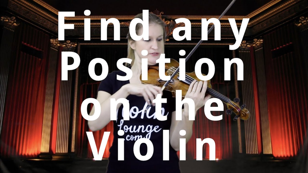 How to Find any Position on the Violin - YouTube