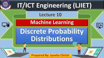 Lec-10_Discrete Probability Distributions | Machine Learning | IT-ICT Engineering