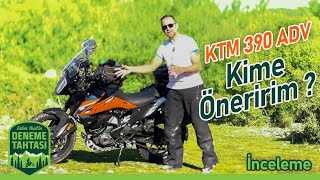 KTM 390 ADV Kime Öneririm? Deneme Tahtası