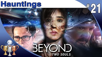 Beyond Two Souls - Walkthrough Part 21 - Hauntings